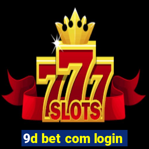 9d bet com login